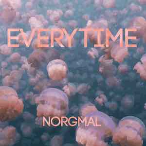 Norgmal - Everytime.jpeg